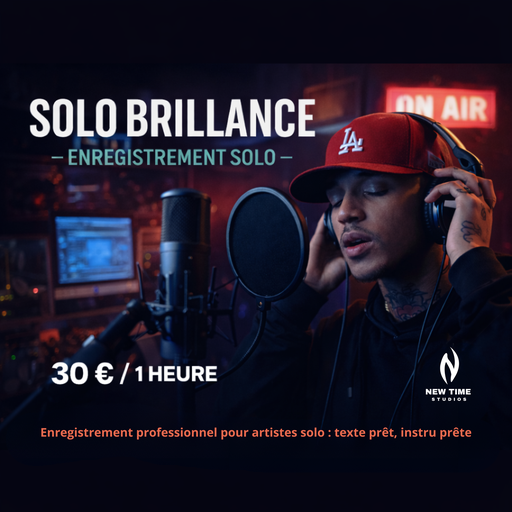 Solo Brillance - Session studio (1 artiste)